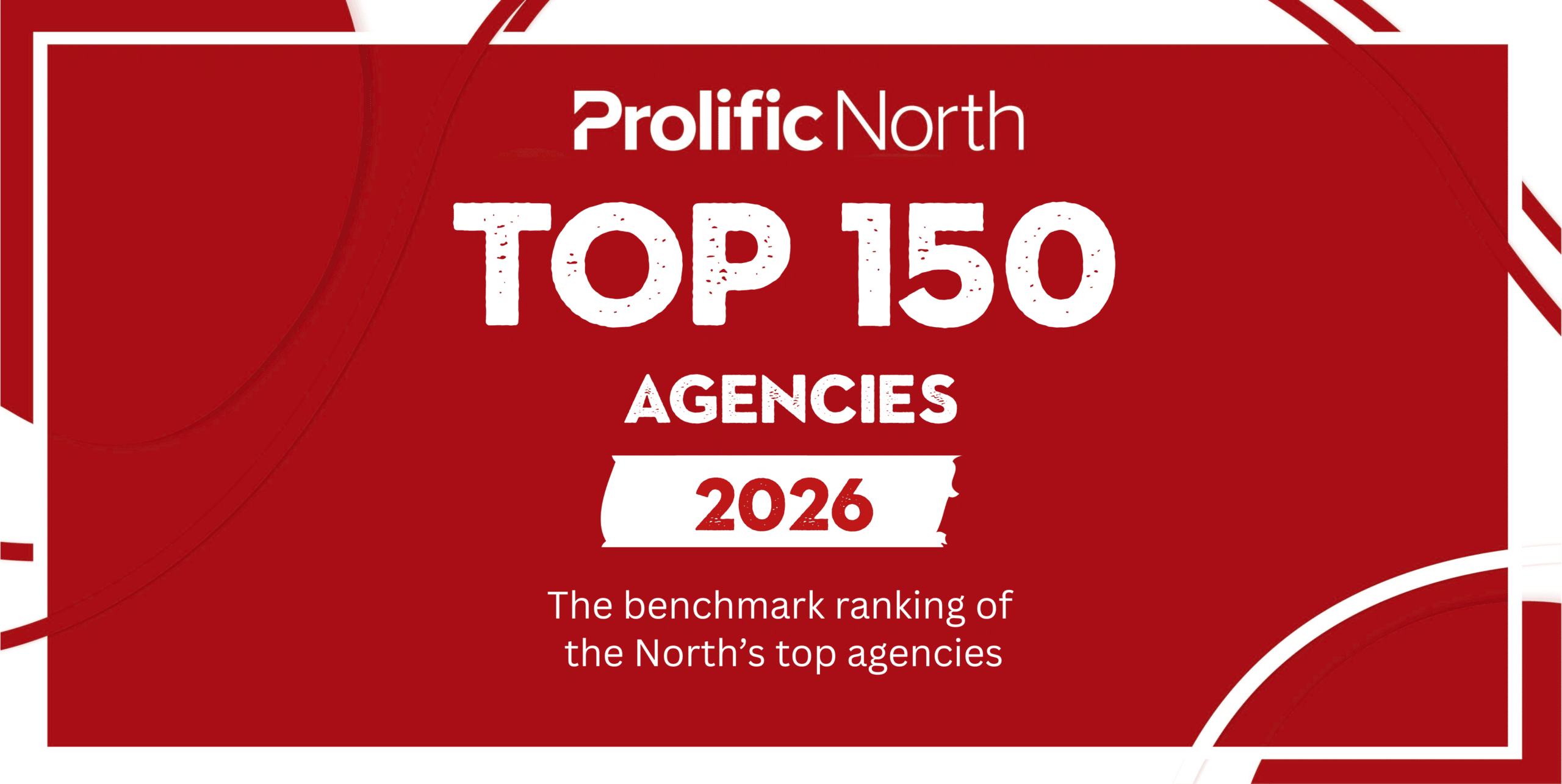 Prolific North Top 150 Agencies 2026 badge